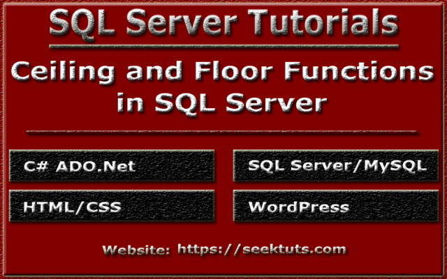 Ceiling-and-Floor-Functions-in-SQL-Server